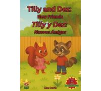 Tilly and Dez: New Friends