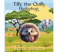 Tilly the Quilly Hedgehog