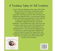 Tilly the Quilly Hedgehog Goes to School