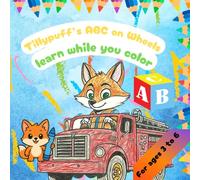 Tillypuff’s ABC on Wheels: Learn, Color & Drive with Adorable Animal Friends