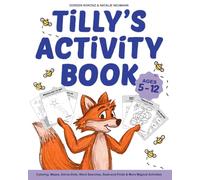 Tilly's Activity Book: Coloring, Mazes, Dot-to-Dots, Word Searches, Seek-and-Finds & More Magical Activities