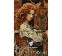 Tilly's Mischievous Adventures: Western Whirlwinds: Mischief, Mayhem, and Mishaps