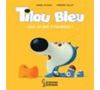 Tilou Bleu Veut Un Pot À Roulettes (ebook)