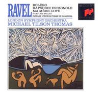 Tilson-Thomas,M. - Ravel: Bolero / Symphonie Espagnole / Ma Mère l'Oye