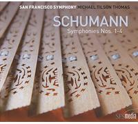 Tilson Thomas, Michael - Schumann: Symphonies Nos. 1 - 4