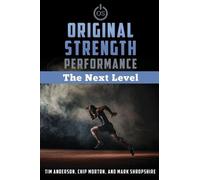 Tim Anderson Mark Shropshire Chip Mort Original Strength Performan (Tapa blanda)