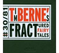 Tim Berne - Cuentos De Hadas Rotos