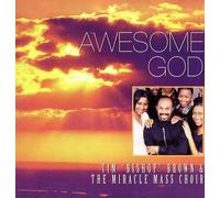 Tim Bishop Brown & Miracle Mas - Awesome God
