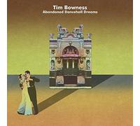Tim Bowness - Abandoned Dancehall Dreams