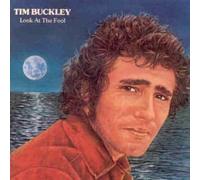 Tim Buckley - Look at the Fool By Tim Buckley (1993-12-31)