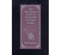 Tim Burton The Melancholy Death of Oyster Boy (Tapa dura) (Importación USA)