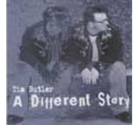 Tim Butler - A Different Story