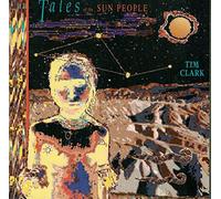 Tim Clark - Tales of the Sun People