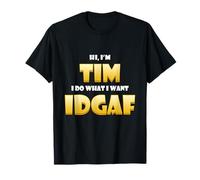 Tim Costume Idgaf Meme Personalized First Name Timmy Joke Camiseta