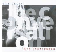 Tim Daisy - Tim Daisy / Ken Vandermark: The Conversation [CD]