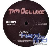 Tim Deluxe - Jack It [Vinilo]