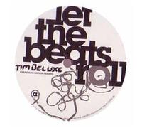 Tim Deluxe - Let the Beats Roll [Vinilo]