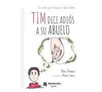Tim dice adiós a su abuelo (SIN COLECCION)