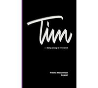 Tim: Dying Young is Overrated