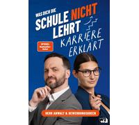Tim Hendrik Wal Was dich die Schule nicht lehrt: Karriere erklärt (Tapa blanda)