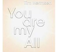 Tim Hermsen - You Are My All