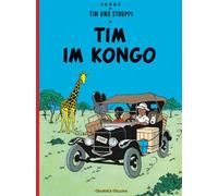 Tim in Kongo: 1 (Tim Und Struppi)