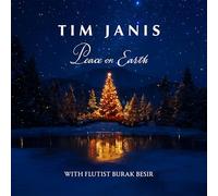 Tim Janis Peace on Earth - Peaceful Flute and Piano Holiday Music for Relaxation - Soothing Instrumental Music - Relaxing Classical Christmas Music for the Holiday Season