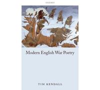 Tim Kendall Modern English War Poetry (Tapa dura)