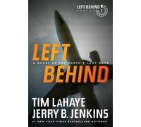 Left Behind: A Novel of the Earth's Last Days: 1