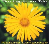 Tim Lapthorn Trio - Natural Language