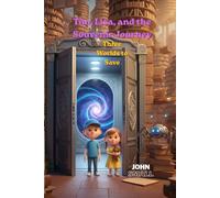 Tim, Lisa, and the Souvenir Journey: Three Worlds to Save (Tim and Lisa in Wonderland)