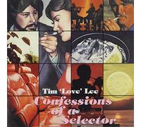 Tim Love Lee - Confession Of A Selector
