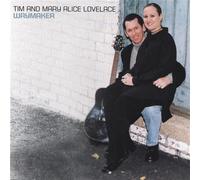 Tim Lovelace & Mary - Waymaker
