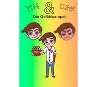 Tim, Luna und die Gefühlsampel