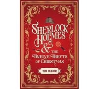 Tim Major Sherlock Holmes and The Twelve Thefts of (Tapa dura) (Importación USA)