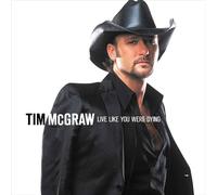 Tim McGraw Live Like You Were Dying (Vinyl) 12" Album