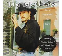 Tim Mcgraw - Not a Moment Too Soon
