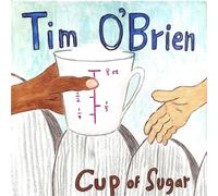 Tim O'Brien Cup of Sugar (Vinyl) 12" Album (Importación USA)
