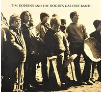 Tim Robbins & Rogues Gal - Tim Robbins And The Rogues Gal