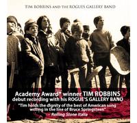 Tim Robbins & the Rogues Gallery Band