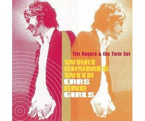 Tim Rogers & the Twin Set - What Rhymes With Cars And Girls (Green Vinyl) [Vinilo]