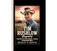 TIM RUSHLOW BIOGRAPHY: From Little Texas to The Frontmen - A Journey Through Country Music