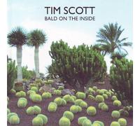 Tim Scott - Tim Scott - Bald On The Inside