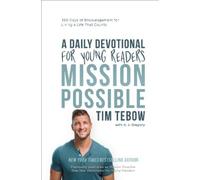 Tim Tebow Mission Possible: A Daily Devotional for (Tapa dura) (Importación USA)