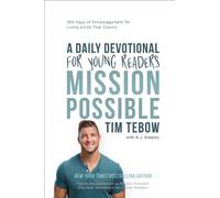 Tim Tebow Mission Possible: A Daily Devotional for Young Readers (Tapa dura)