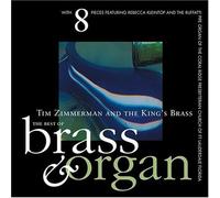 Tim Zimmerman And The King's Brass - Brass And Organ