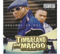 Timbaland and Magoo Welcome to Our World (Vinyl) 12" Album (Importación USA)