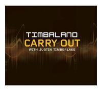 Timbaland Feat. Justin Timberlake - Carry Out [Import]