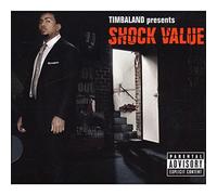 Timbaland - Shock Value