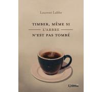 Timber, même si l'arbre n'est pas tombé